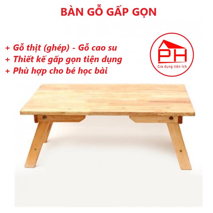 BÀN GỖ DẤP GỌN (60x40cm - Cao 26cm) Bàn gỗ gấp mini cho bé làm bàn học xếp gọn gỗ tự nhiên - Gia dụng Phước Hòa