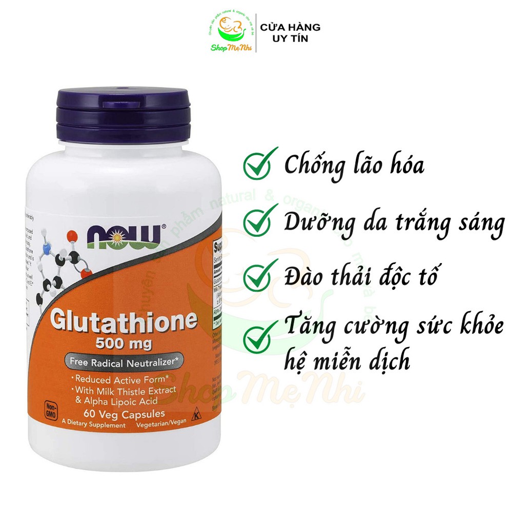 Viên uống Glutathione Now 500mg 250mg  hỗ trợ trắng da, giảm lão hóa 30 viên và 60 viên.