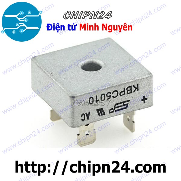 [1 CON] Cầu Diode 50A 1000V KBPC5010 (50A vuông)