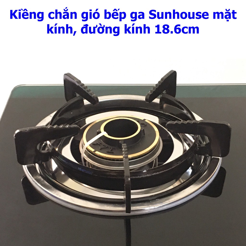 Kiềng Chắn Gió Bếp Ga Sunhouse Mặt Kính, Đường Kính 18.6cm