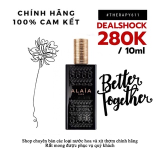 [𝗦𝗔𝗟𝗘]..::✨Nước hoa Alaia Paris EDP Spray / Chuẩn authentic ✨::..