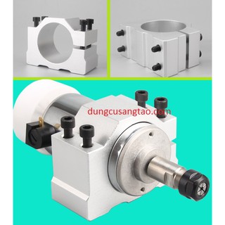 Bát giữ motor CNC 52mm / 54mm / Gá spindle 52mm / Bát cố định động cơ 54mm