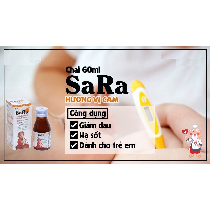 Siro giảm đau hạ sốt trẻ em SARA Paracetamol Oral Thái Lan, chai 60ml an toàn hiệu quả cao dễ uống - Trung Đông Pharmacy