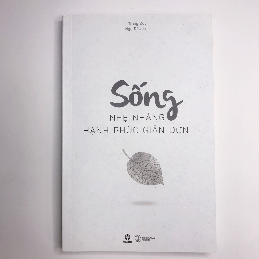 Sách - Sống nhẹ nhàng, hạnh phúc giản đơn