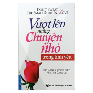 Vượt Lên Những Chuyện Nhỏ Trong Tình Yêu
