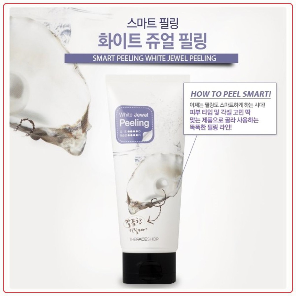 Tẩy Da Chết Ngọc Trai - White Jewel PeelingThe Face Shop Smart Peeling 120ml