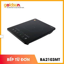 Bếp từ đơn Goldsun BA2103MT hàng chính hãng