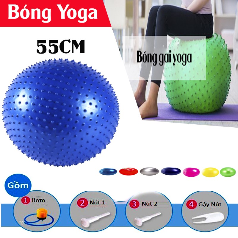 Bóng tập yoga gai 55cm - tặng kèm 01 bơm và kim bơm bóng dự phòng