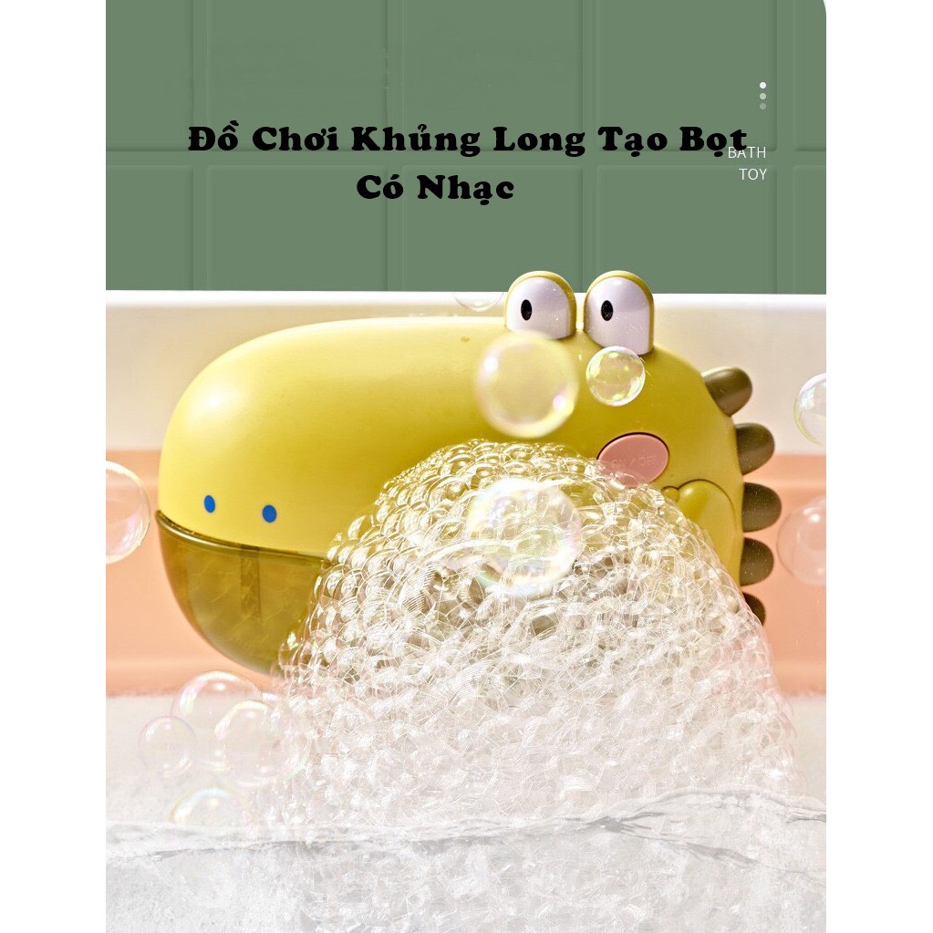 Đồ chơi nhà tắm khủng long tạo bọt có nhạc DC114