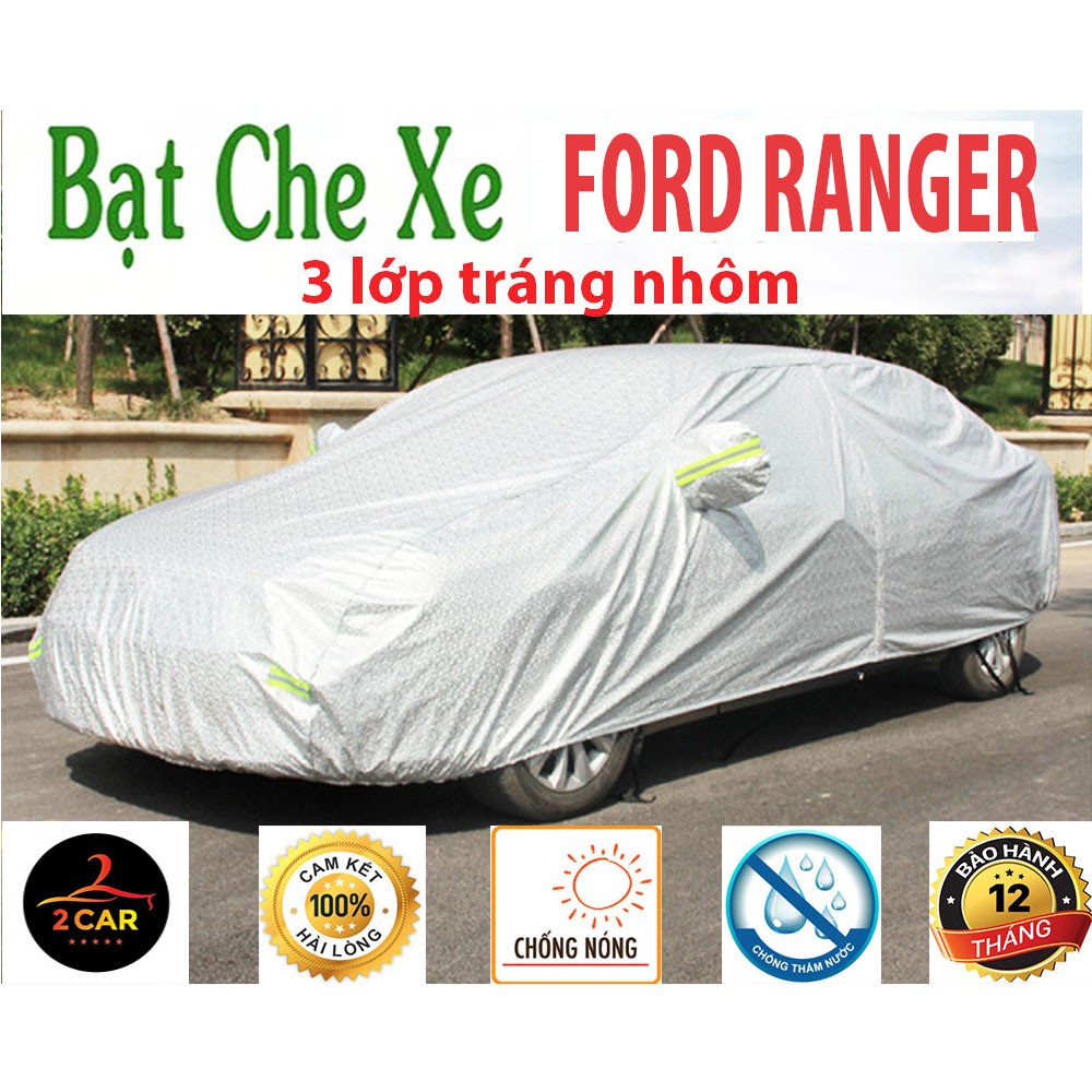 Bạt Phủ Ô Tô FORD RANGER CAO CẤP 3 LỚP Tráng Bạc Cách Nhiệt, Chống Nước, Chống Trộm Gương