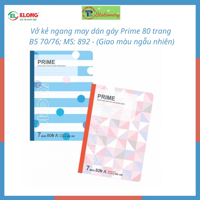Vở kẻ ngang PRIME khổ B5 Klong - 80, 120, 200 trang; Ms: 892,893,894