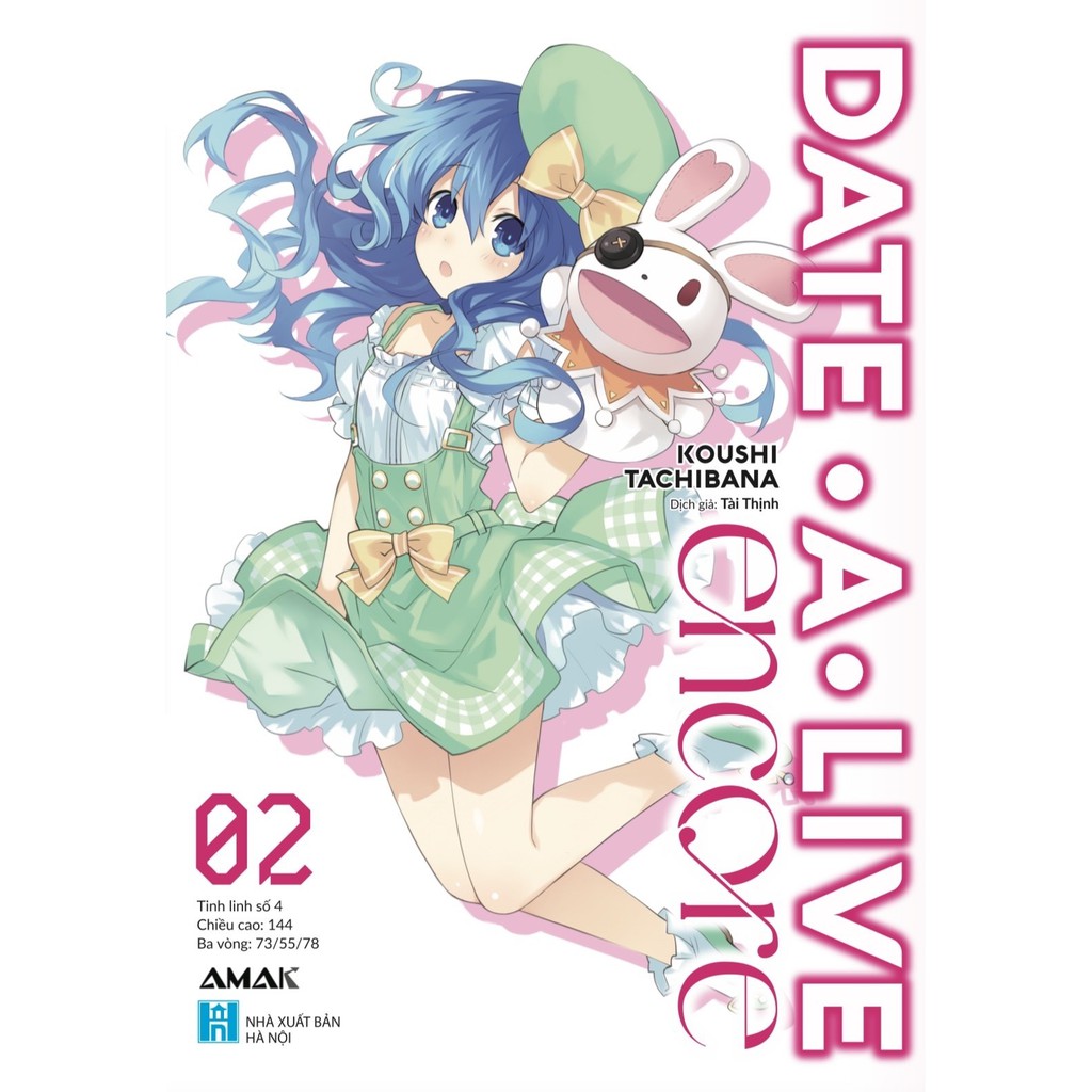 Sách Date A Live - Encore - Tập 2 - Light Novel - AMAK
