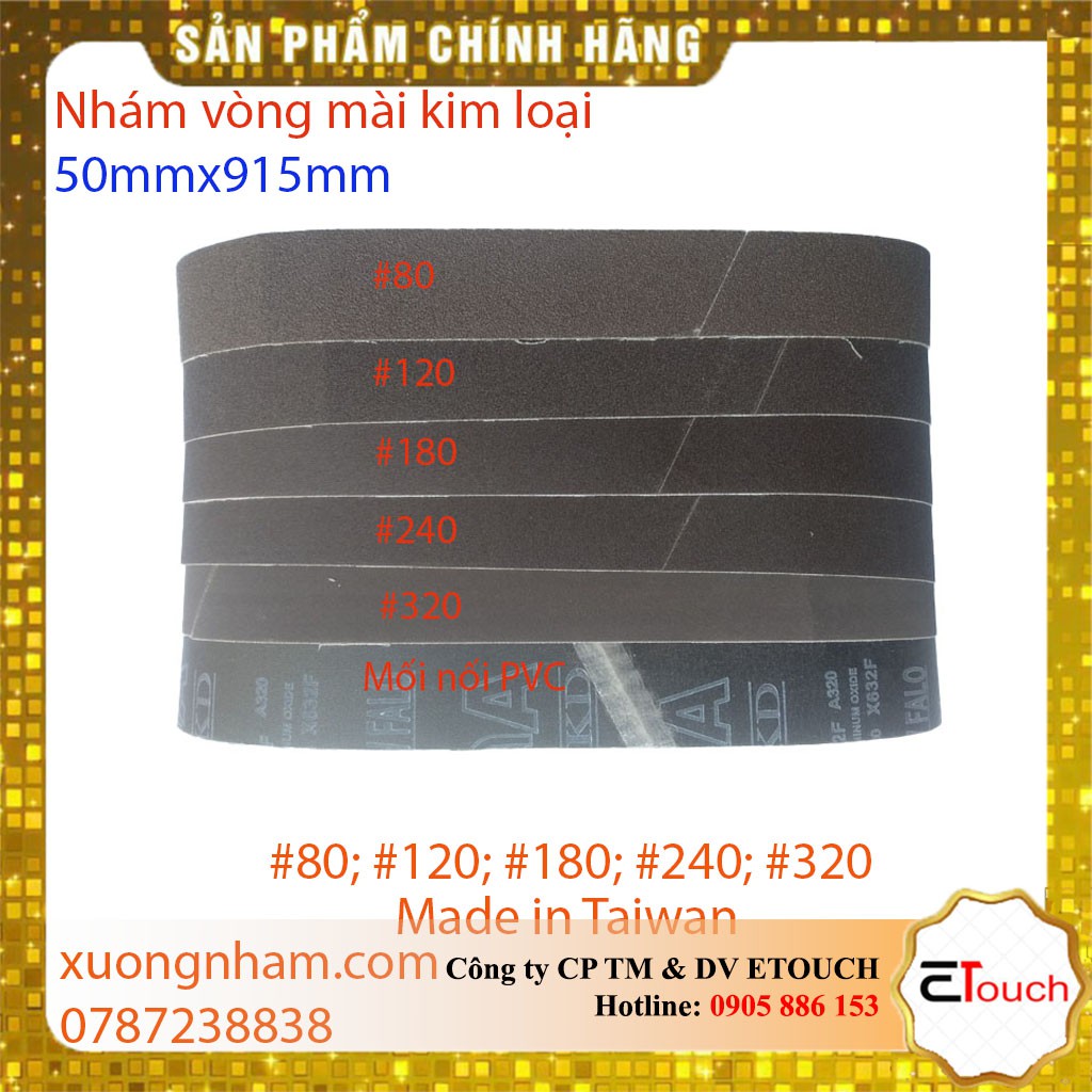 Đai nhám vòng 50mmx915mm mài kim loại made in Taiwan