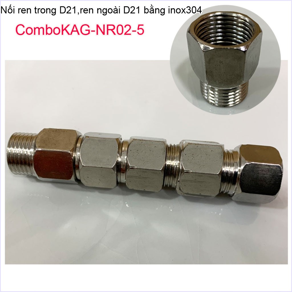 Combo 5 Nối ren trong ren ngoài D21 Nixcor KAG-NR01+5 , Đầu nối đổi ren KAG-NR02+5- Phụ kiện đổi ren Inox-Đồng (cà Rá)