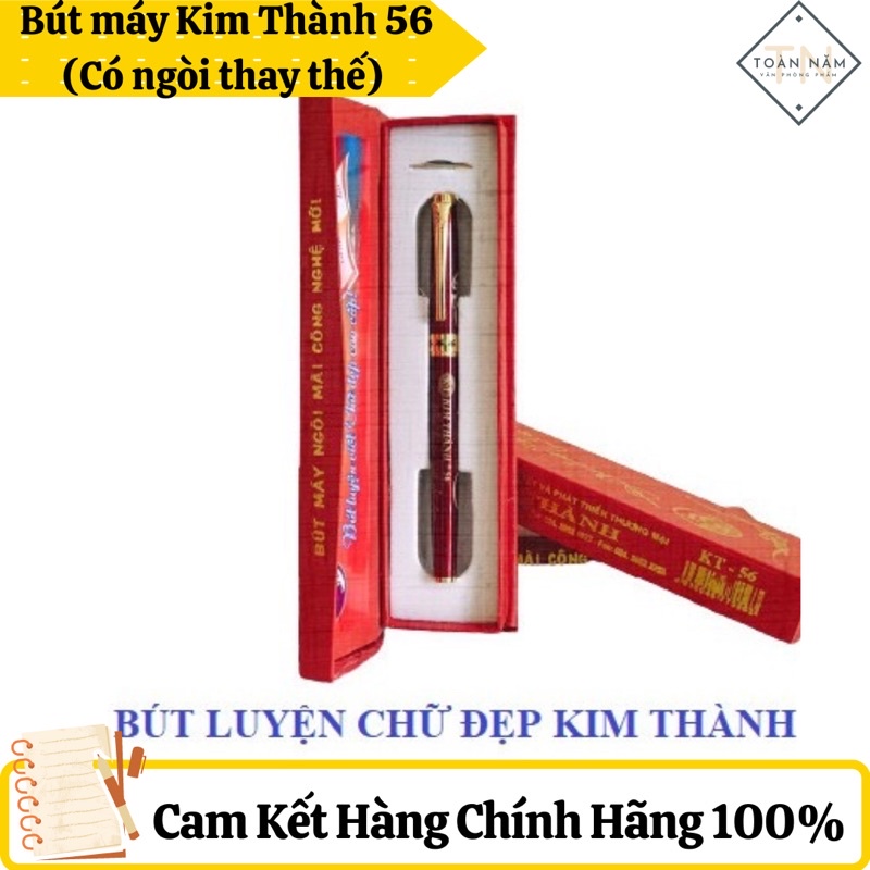 Bút máy Kim Thành 18, 20, 30, 39, 52, 56