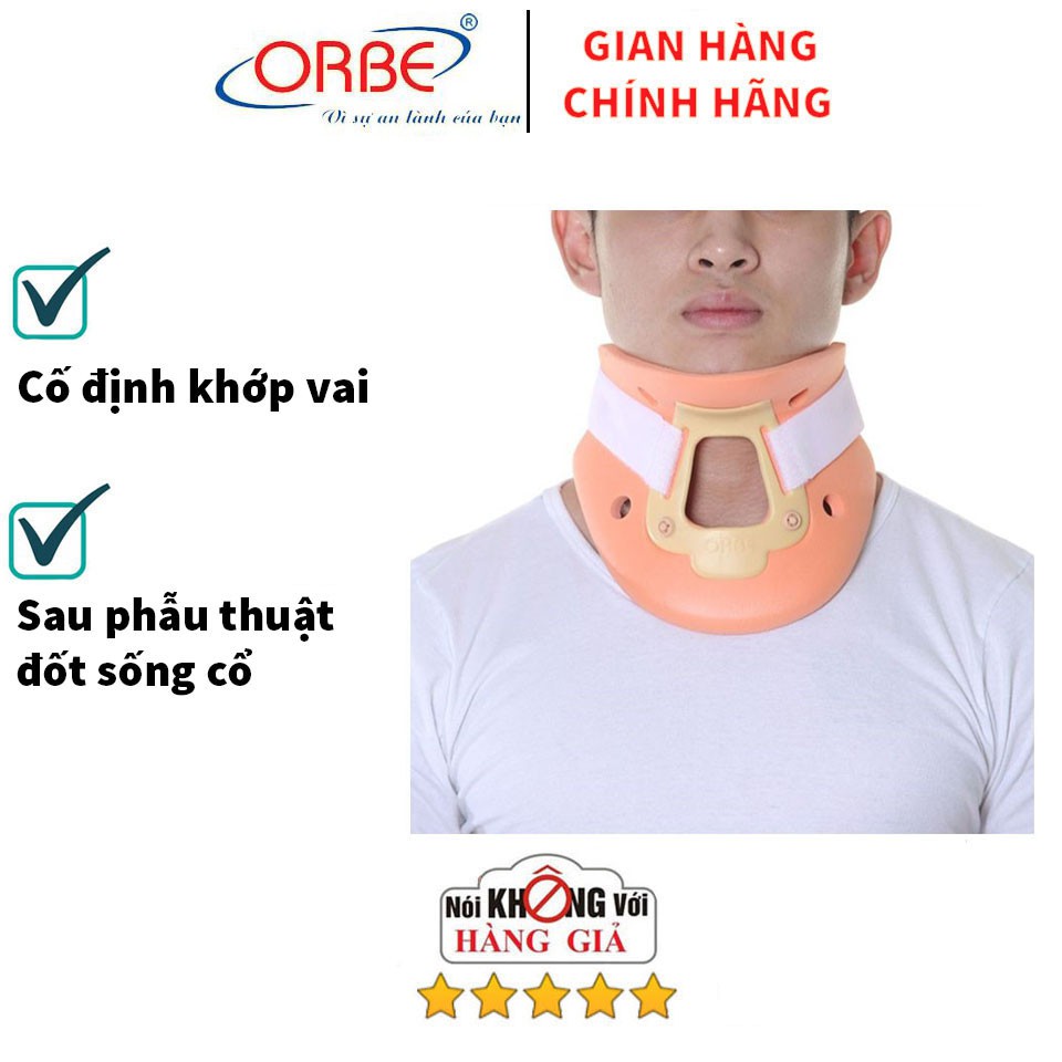 Nẹp cổ cứng ORBE – Nẹp cổ hỗ trợ, cố định cột sống cổ