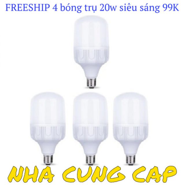 FREESHIP 4 BÓNG LED TRỤ 20W SIÊU SÁNG