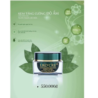 Kem trà xanh dưỡng sáng da, chống lão hoá dành cho da mẫn cảm.