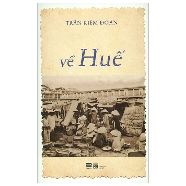 Sách - Về Huế - Trần Kim Đoàn