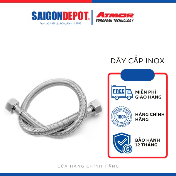 SAIGON DEPOT - Dây cấp nước inox Atmor