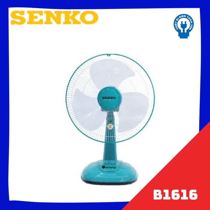 CÓ NOWSHIP Quạt bàn Senko B1612/B1616 CHÍNH HÃNG