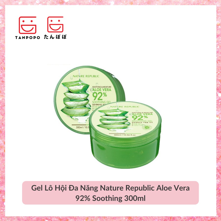 Gel Lô Hội Đa Năng Nature Republic Aloe Vera 92% Soothing