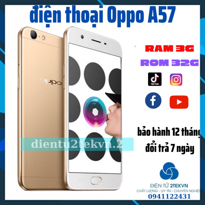 Điện Thoại Oppo A57 Tặng Dán Kính Cường Lực Chơi Tiktok Game Ram 4G Bộ Nhớ 32G