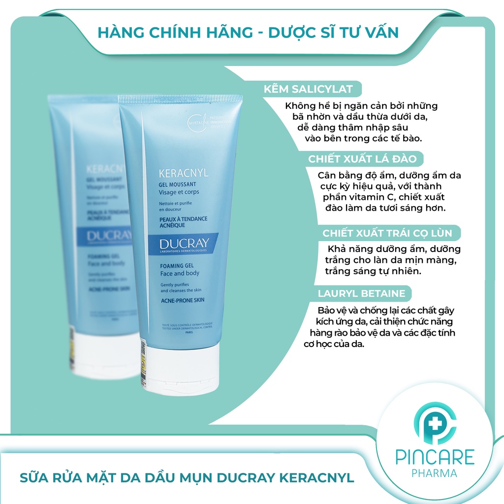 Sữa rửa mặt cho da mụn Ducray Keracnyl Gel Moussant 200ml - Hàng chính hãng - Nhà thuốc PinCare