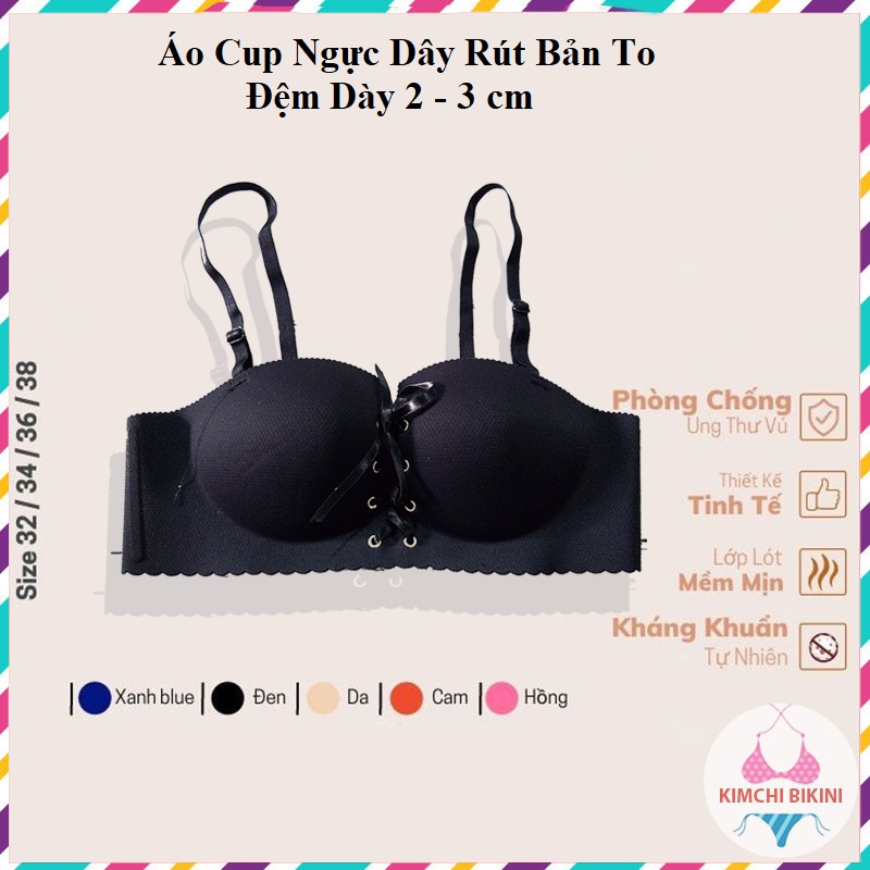 Áo lót cup ngực chống tụt mặc áo váy hở vai KIMCHIBIKINI bra nữ dây rút thông hơi nâng ngực tạo khe cao cấp AL036
