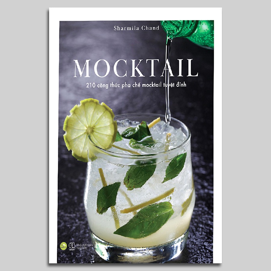 Sách - MOCKTAIL - 210 Công Thức Pha Chế Mocktail Tuyệt Đỉnh