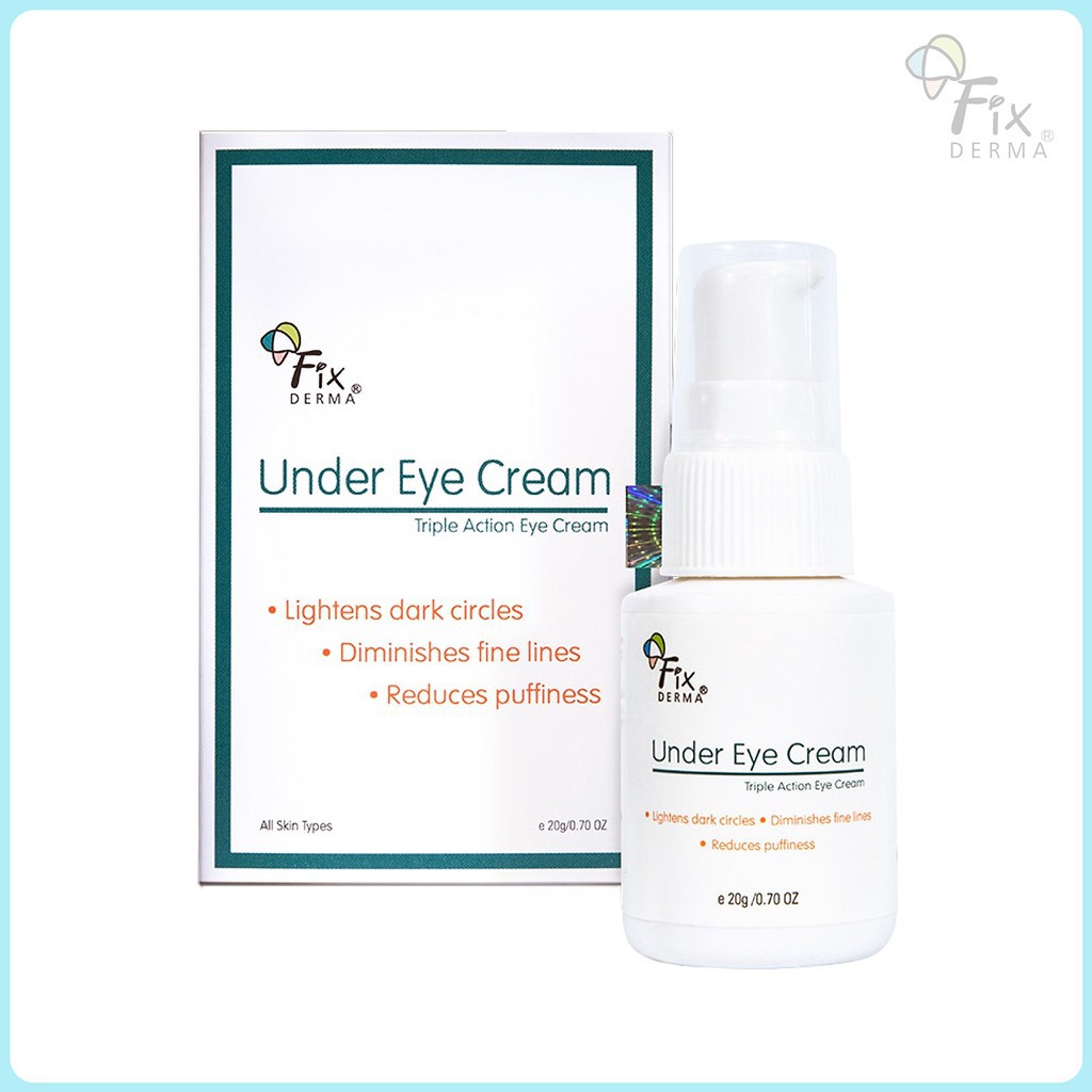 ( CHÍNH HÃNG) Kem Giảm Quầng Thâm – Bọng Mắt Fixderma Under Eye Cream (20g)