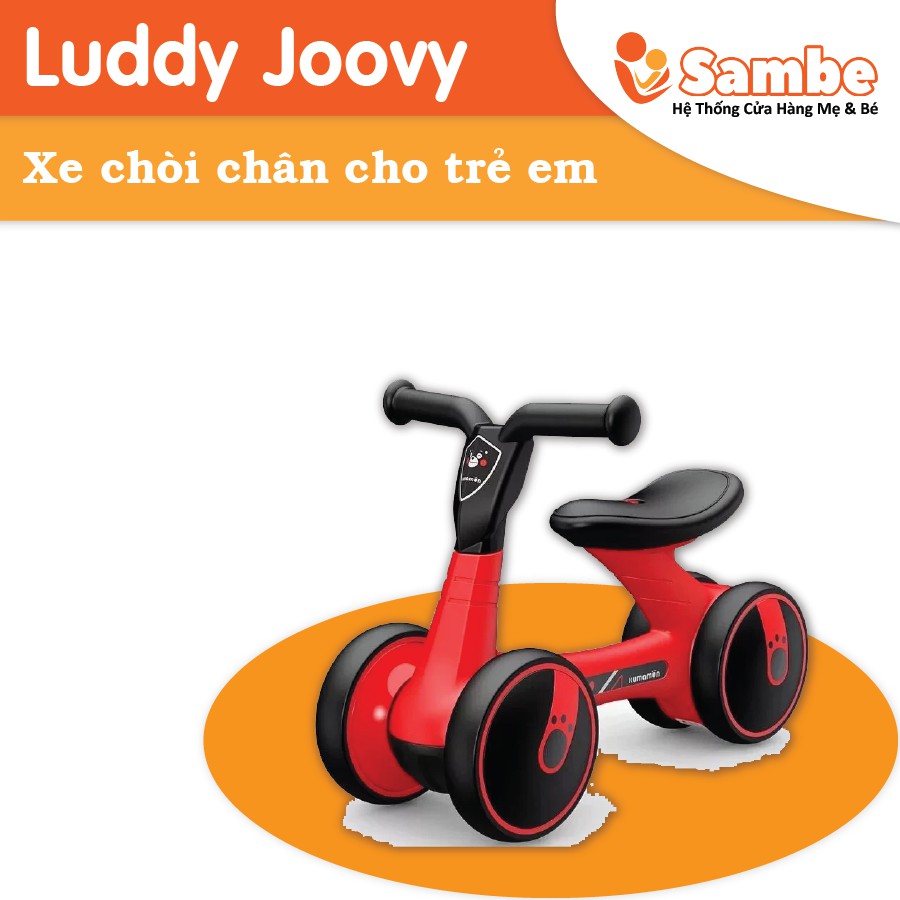 XE CHÒI CHÂN CHO TRẺ EM LUDDY JOOVY