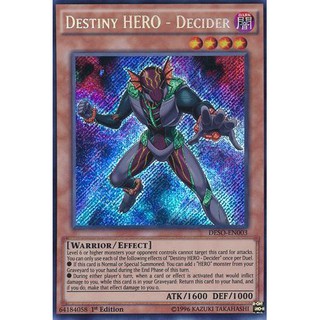 Destiny hero - decider - deso-en003 - secret rare 1st edition