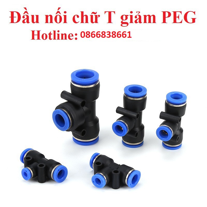 |HÀNG XỊN| Đầu nối PEG chữ T giảm, T thu, T chuyển đổi kích thước ống khí nén, phun sương, chịu được áp suất cao, giá sỉ