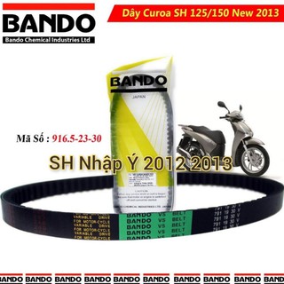 Dây đai Sh 2012 2013 nhập Ý hãng Bando (curoa ly hợp côn truyền động cho xe máy Honda, Cu roa PTCH)
