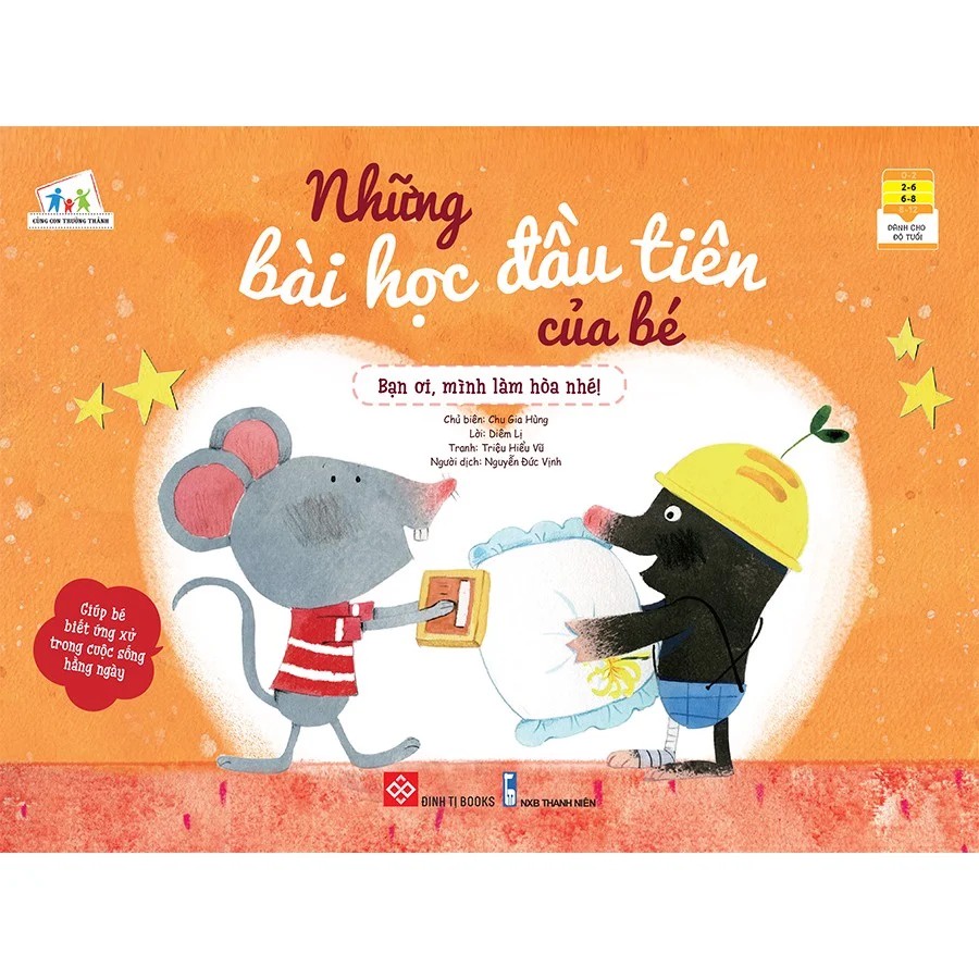 SÁCH - Những bài học đầu tiên của bé - Bạn ơi, mình làm hòa nhé!