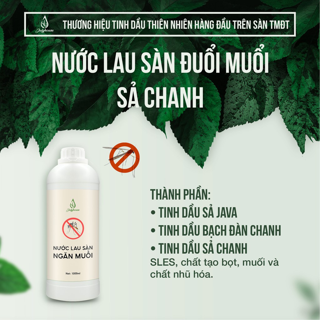 Nước lau sàn nhà đuổi muỗi tinh dầu Sả Chanh 1000ml JULYHOUSE