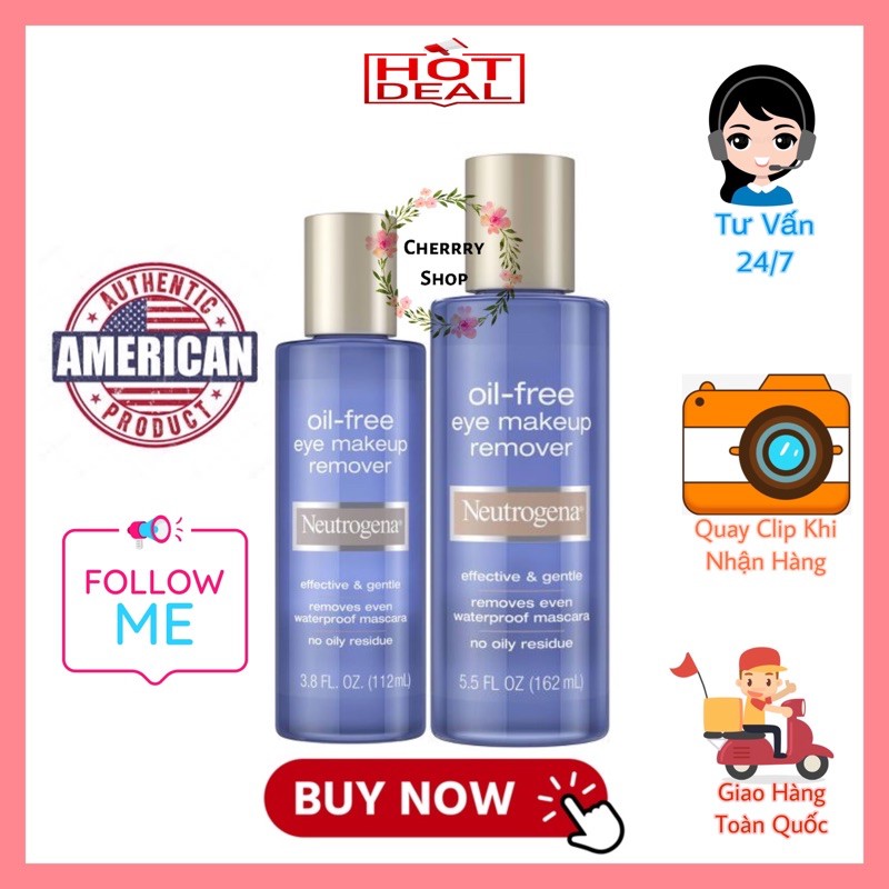 [Hàng USA] Tẩy trang mắt môi Neutrogena Oil Free Eye Makeup Remover (112ml-162ml)
