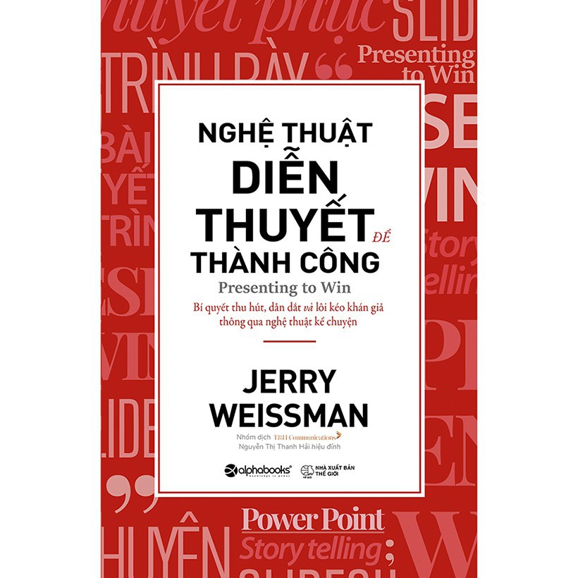 Sách - Nghệ thuật diễn thuyết để thành công [ AlphaBooks]