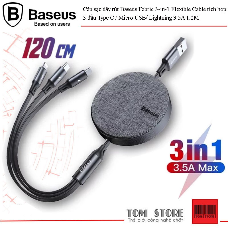 Cáp sạc dây rút Baseus Fabric 3-in-1 Flexible Cable tích hợp 3 đầu Type C / Micro USB/ Lightning 3.5A 1.2M -BH 12 Tháng