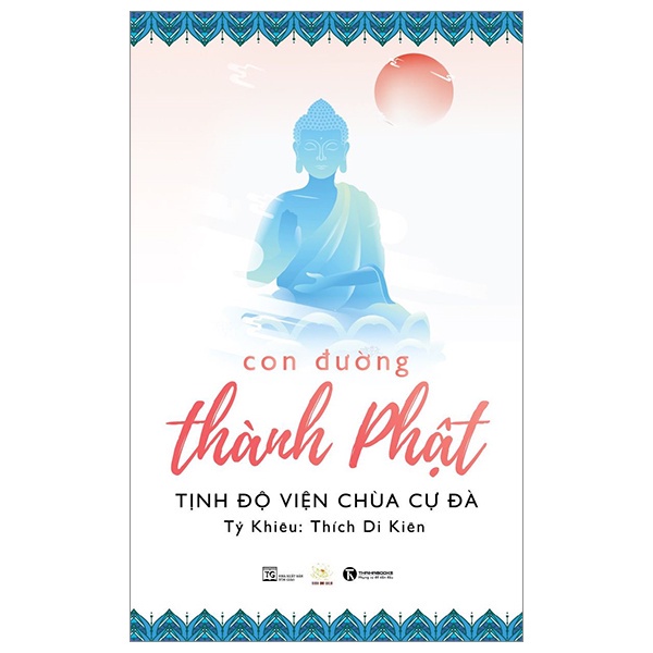 Sách Thái Hà - Con Đường Thành Phật