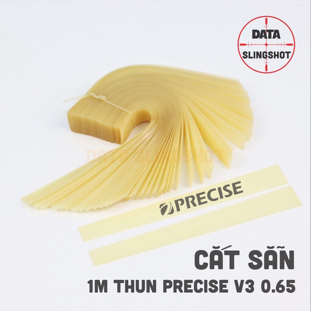 1M Dây Thun Precise V3 0.55 0.6 0.65 0.7mm Cắt Sẵn Khổ Tới Má và Somi Dùng Cho Ná Cao Su - DATA SlingShot