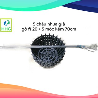 5 CHẬU NHỰA GIẢ GỖ + 5 MÓC KẼM 70CM TRỒNG LAN FI 20_NSX BÌNH THUẬN PLASTICS!