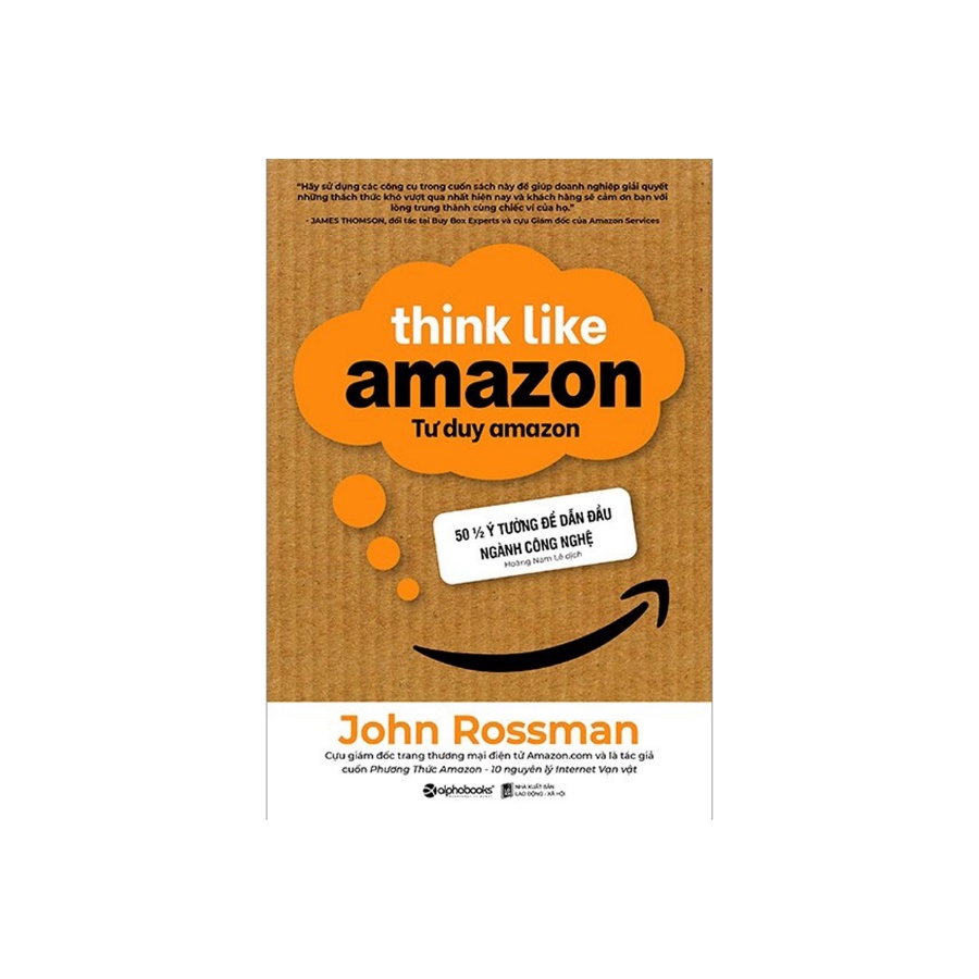Sách Tư Duy Amazon - Think Like Amazon