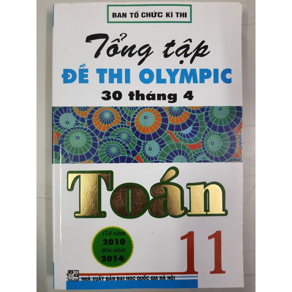 Sách - Tổng tập đề thi Olympic 30 tháng 4 Toán 11 (2010 - 2014)