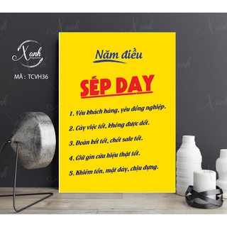 Tranh canvas cổ động văn phòng công ty 5 ĐIỀU SẾP DẠY