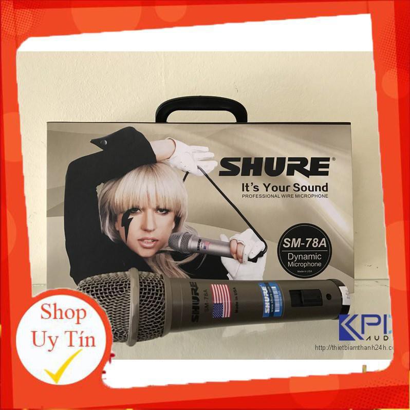 MICRO KARAOKE Shure SM 78A cao cấp