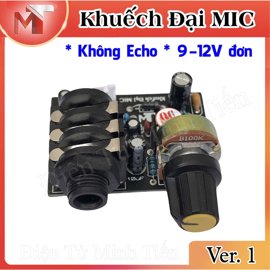 ✅ Mạch Khuếch Đại Micrô - 12V đơn  * Ver 1
