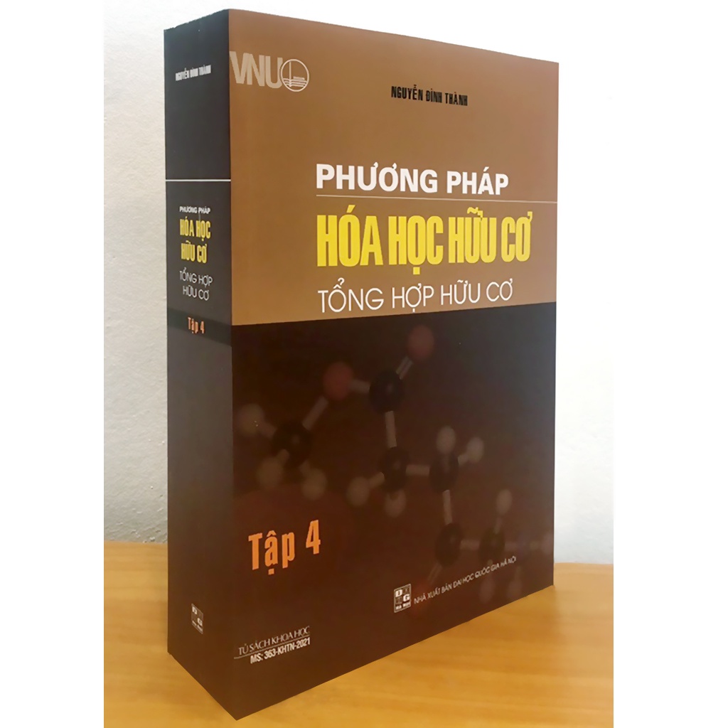 Sách - Phương Pháp Hóa Học Hữu Cơ Tập 4 - Tổng Hợp Hữu Cơ