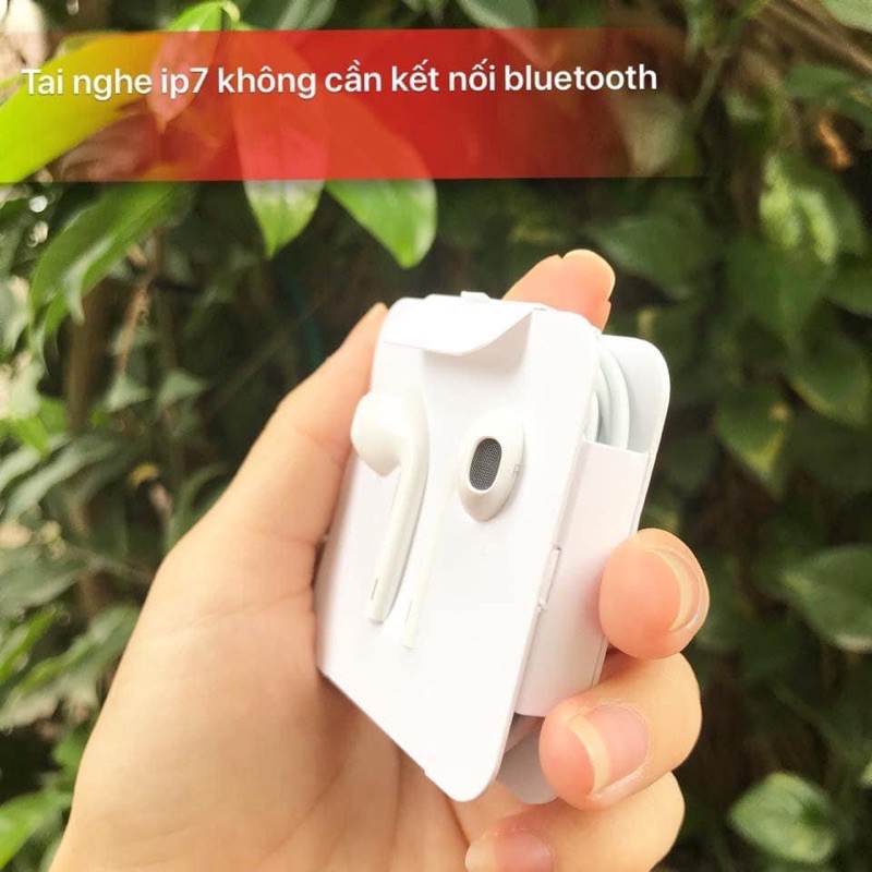 Tai nghe có dây IP7 k cần bluetooth